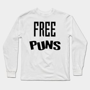 Free puns Long Sleeve T-Shirt